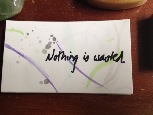 Nothing is wasted